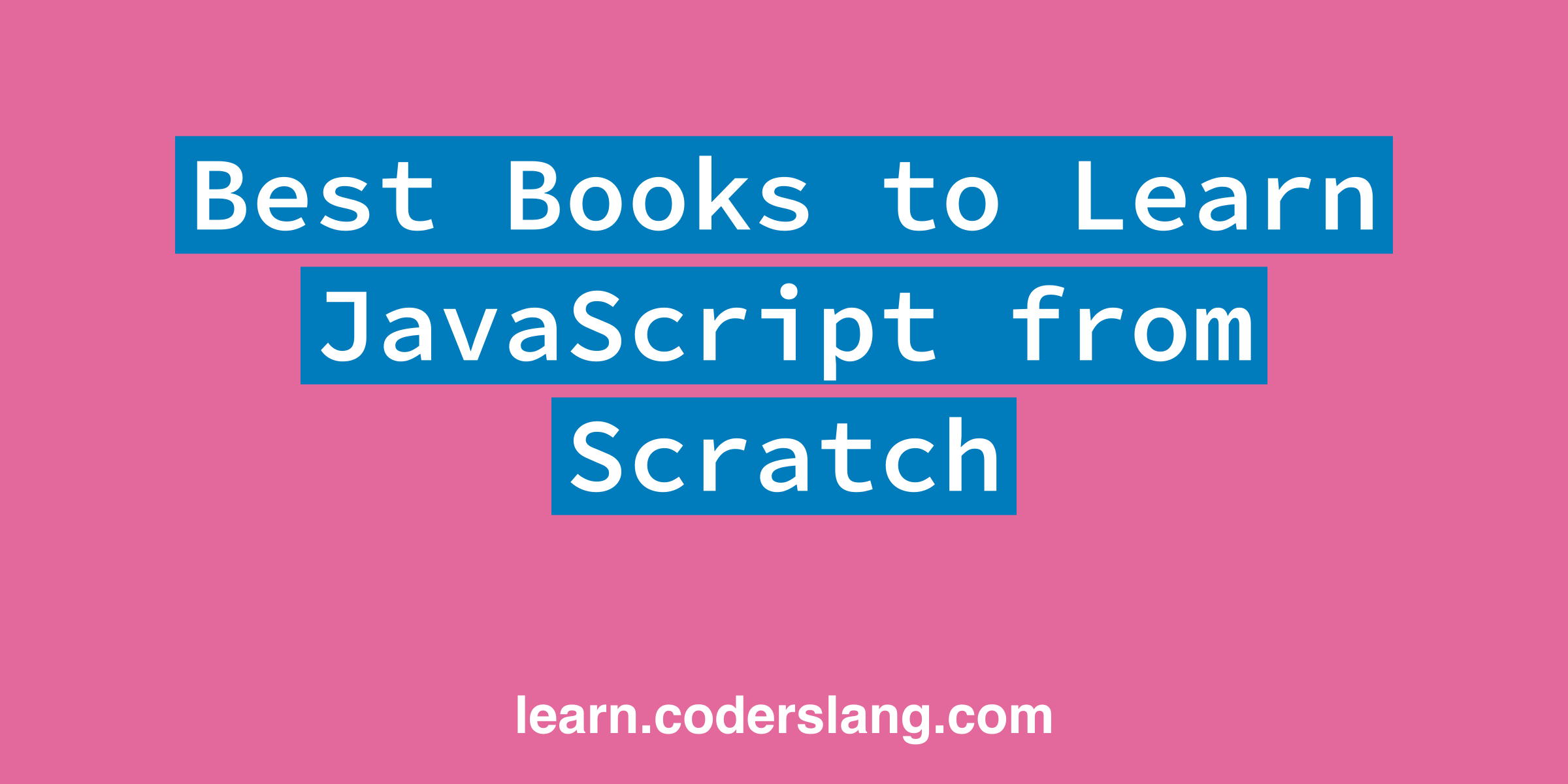 best-books-to-learn-javascript-from-scratch